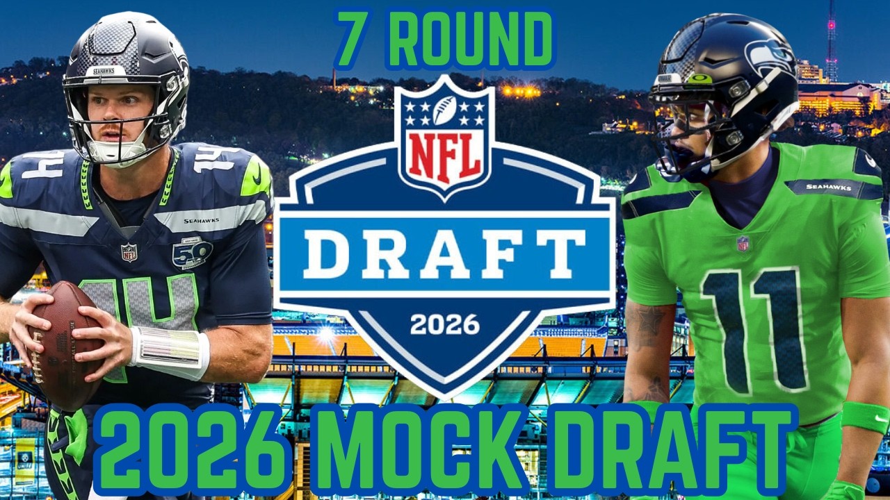 Seattle Seahawks 2026 7-Round Mock Draft | SUPER BOWL CHAMPIONS!