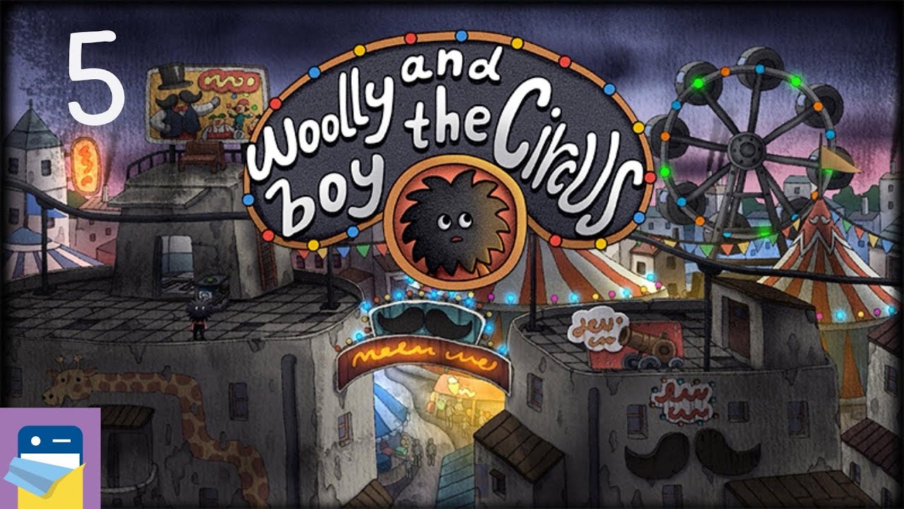 Woolly Boy and the Circus: iOS/Android Gameplay Walkthrough Part 5 (by COTTONGAME)