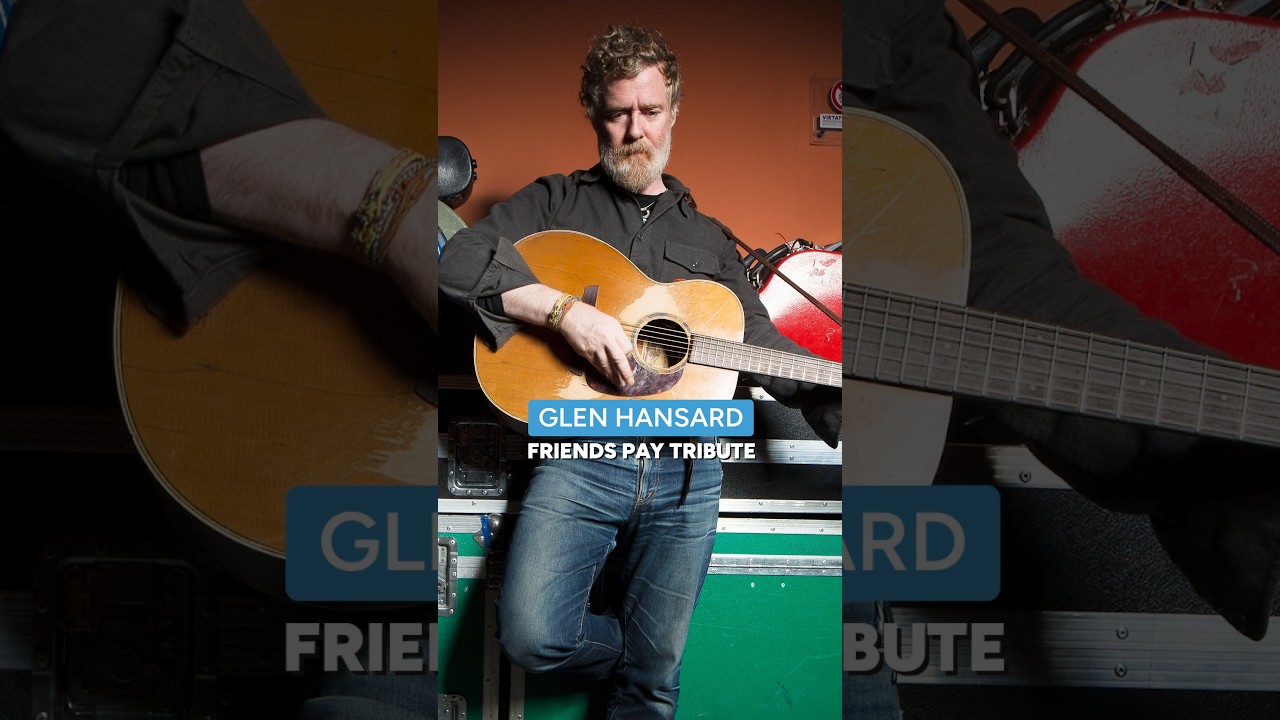 Glen Hansard's friends pay emotional tribute | RT&Eacute; Radio 1