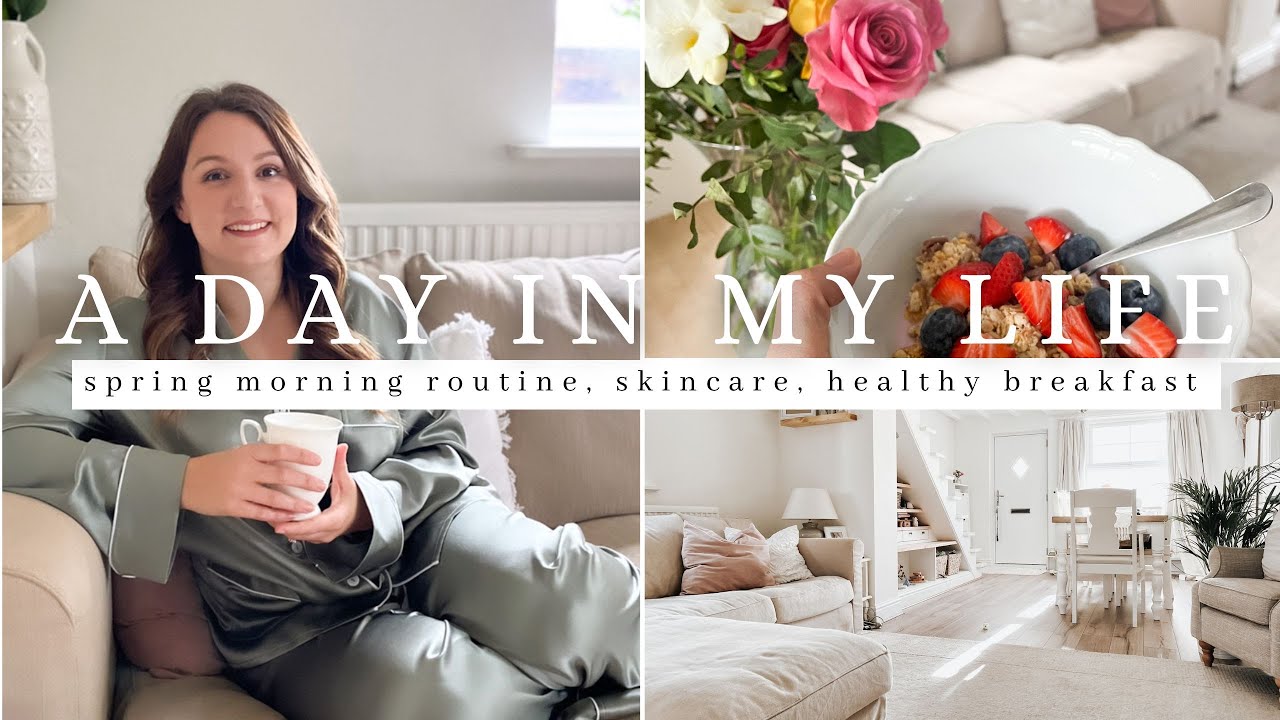 A DAY IN MY LIFE | morning routine, current skincare, healthy breakfast, pottering in the garden