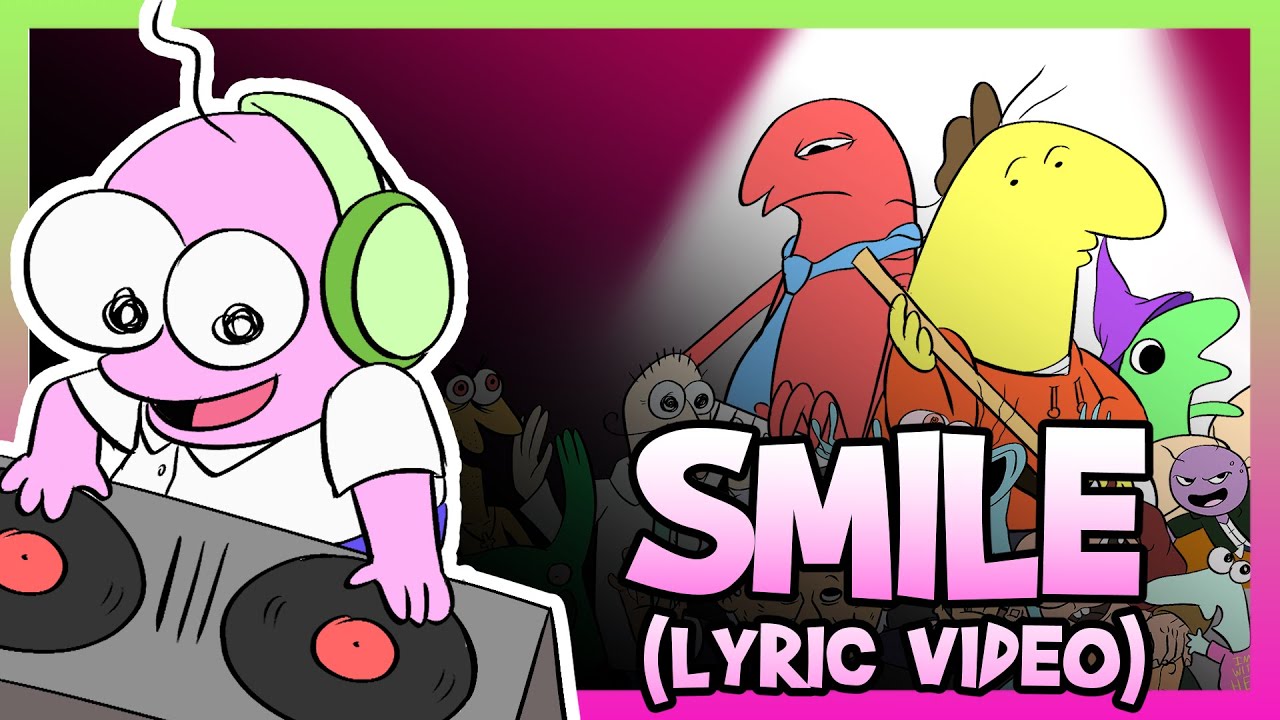 SMILING FRIENDS SONG | SMILE | Lyric Video