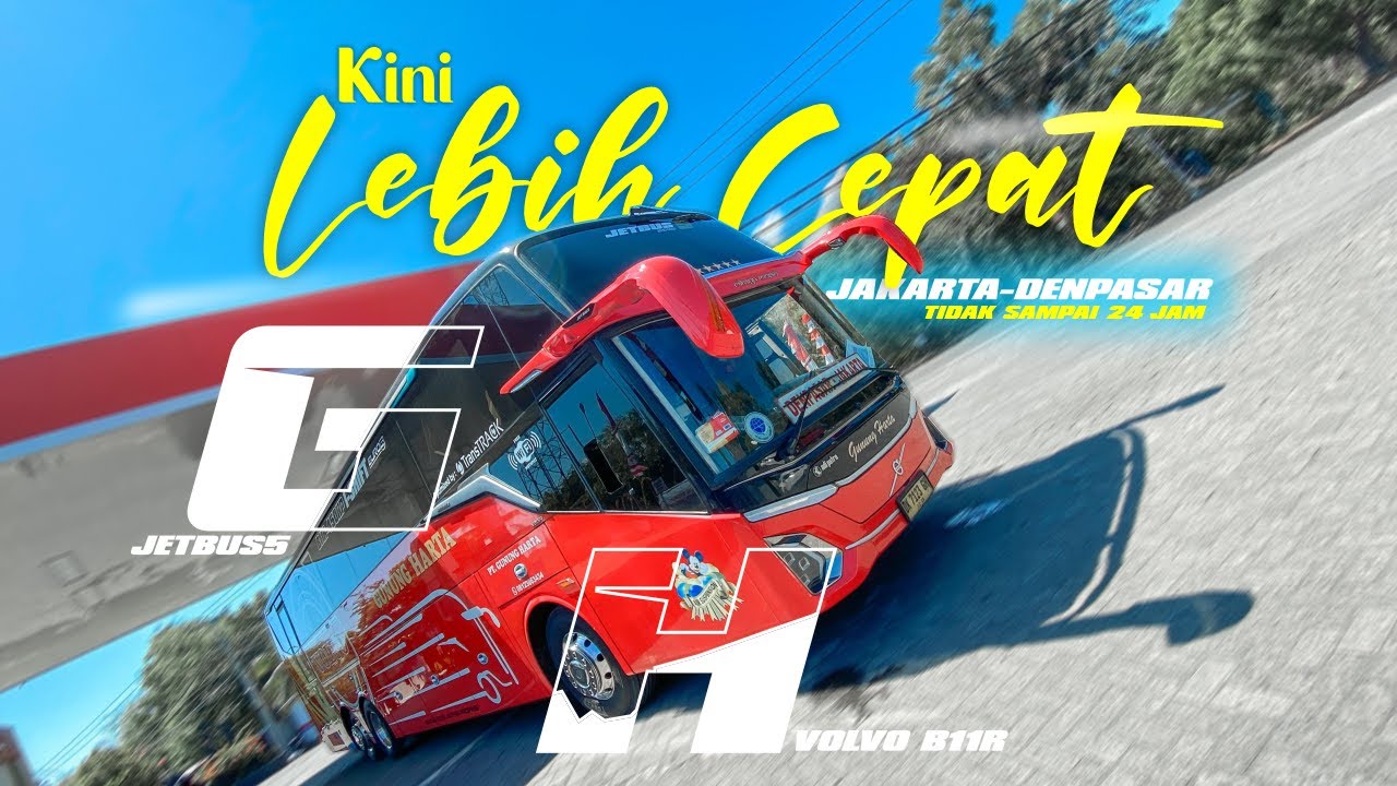 TERNYATA LEBIH CEPAT ! DENPASAR-JAKARTA TIDAK SAMPAI 24JAM | PO GUNUNG HARTA TRONTON VOLVO B11R !!!