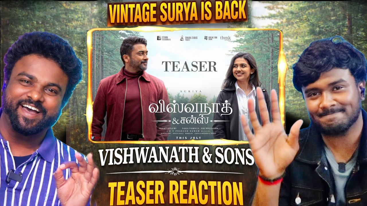 Vishwanath and Sons Teaser Reaction 😮| Suriya, Mamitha Baiju | GV Prakash |  Venky Atluri