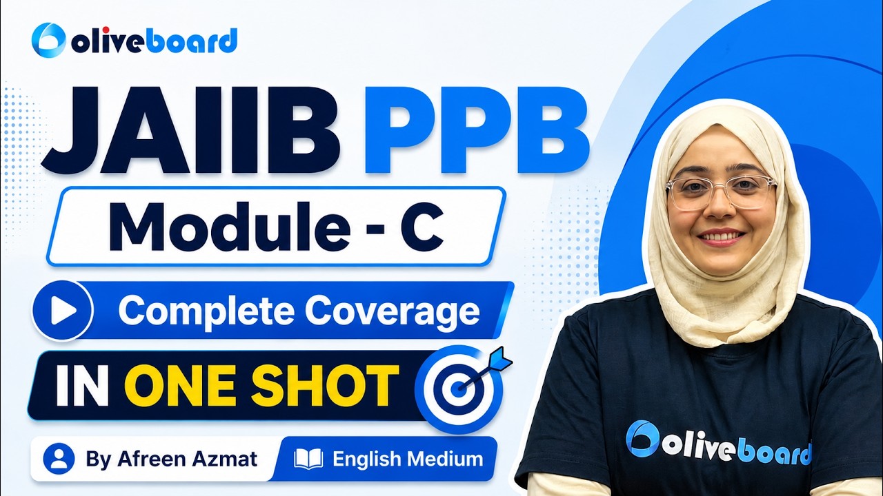 JAIIB PPB Module C Complete Coverage | 1 Module 1 Video | JAIIB PPB English Medium