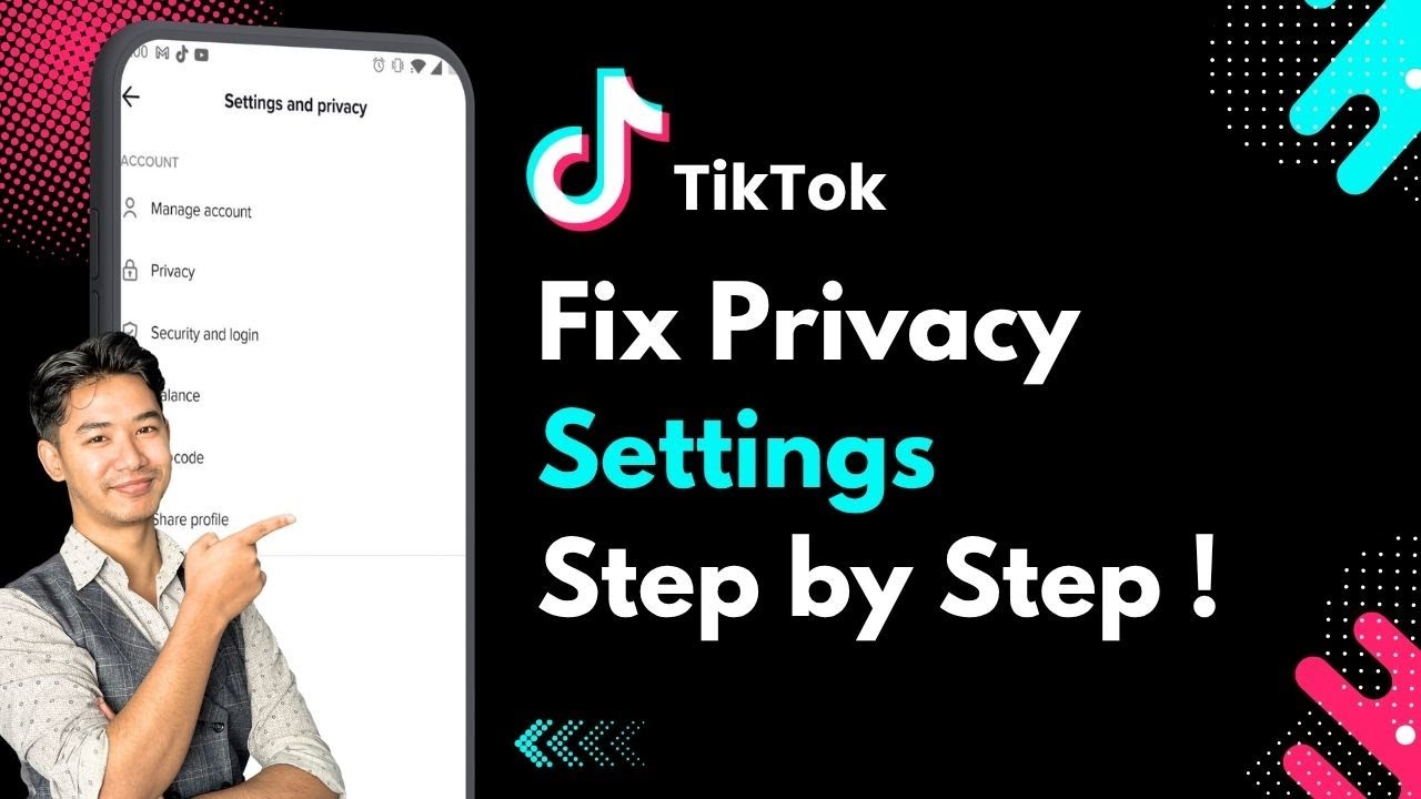 How To Fix TikTok Privacy Settings !