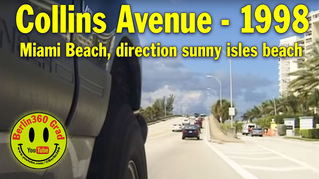 Part I - Collins Avenue   Okt 04 1998, Miami Beach, Florida, direction sunny isles beach