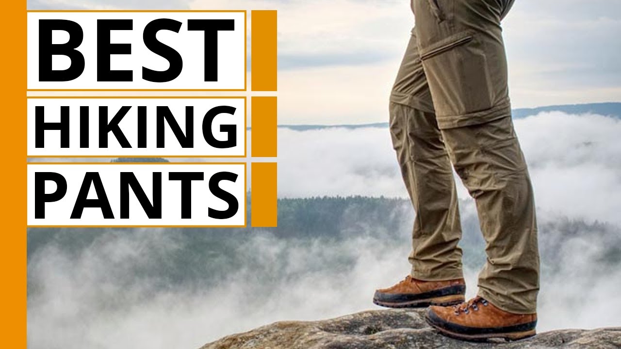 Top 5 Best Hiking Pants for Men