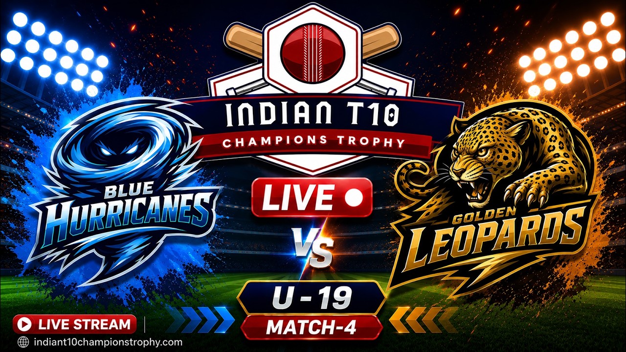 Indian T10 Champions Trophy LIVE | Blue Hurricanes vs Golden Leopards   ||  U-19 Match-4