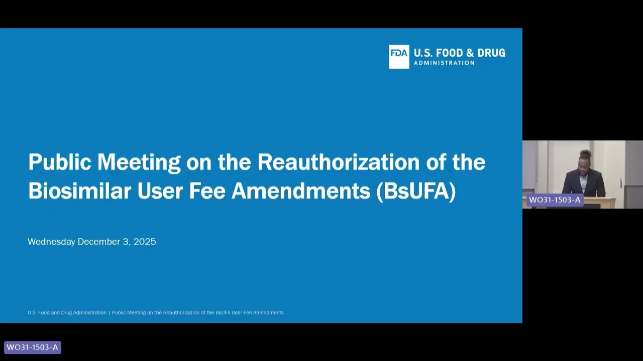 Public Meeting: Reauthorization of the Biosimilar User Fee Act
