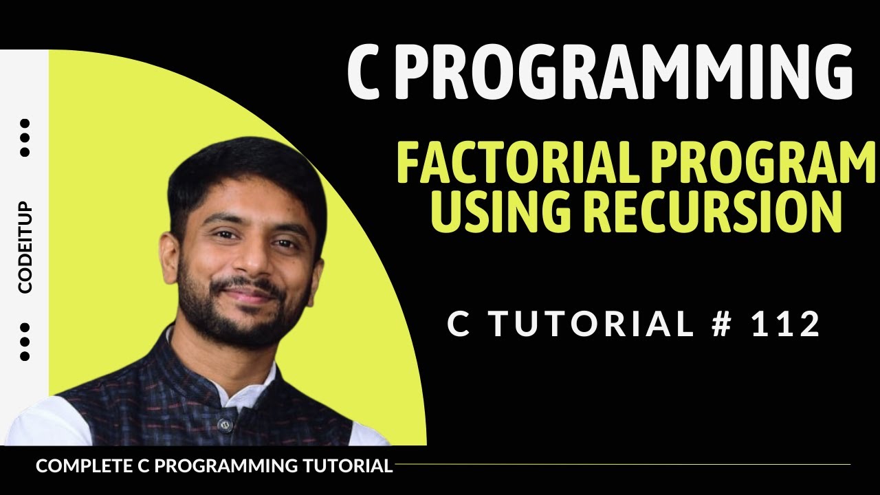 Recursion in C Programming | Factorial Program in C | In Hindi