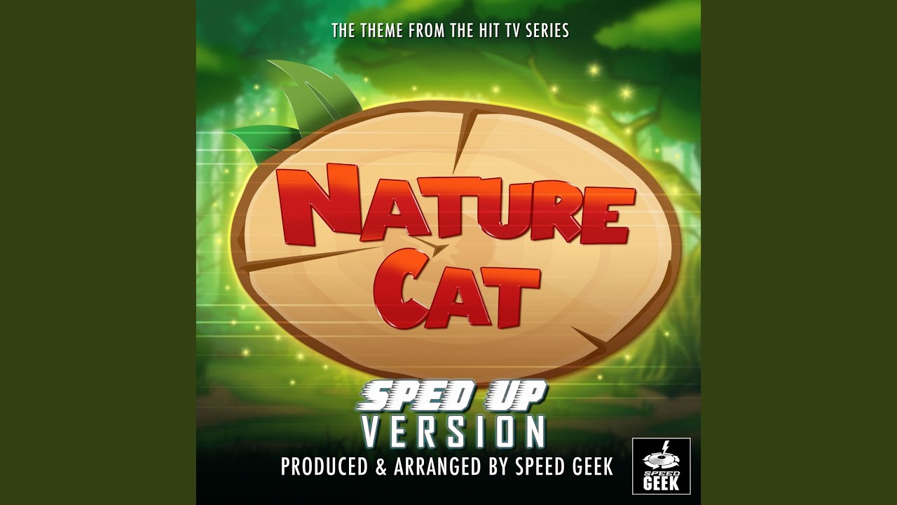Nature Cat Main Theme (From 
