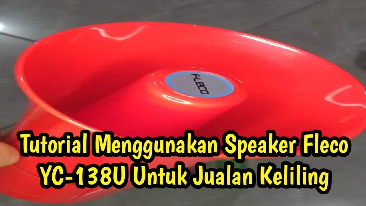 Tutorial Menggunakan Speaker Fleco YC-138U Untuk Jualan Keliling | Happytor