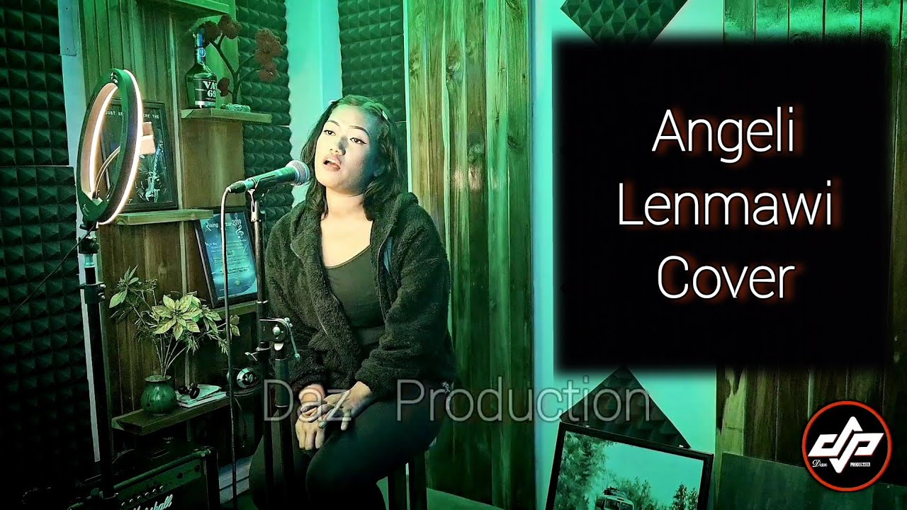 Lenmawii Studio Version Cover - Angeli Lalruatpuii