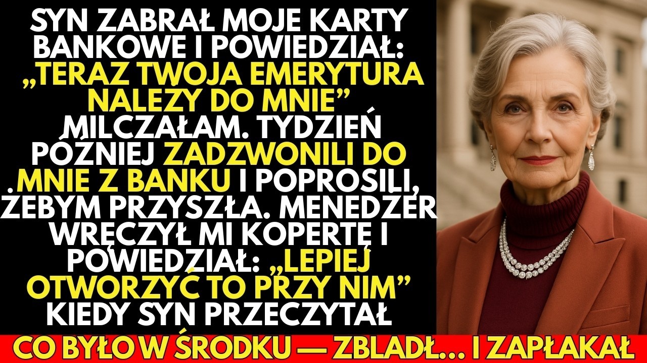 Syn ZABRAŁ moje karty i powiedział, że emerytura należy do niego Ale BANK przygotował niespodzia