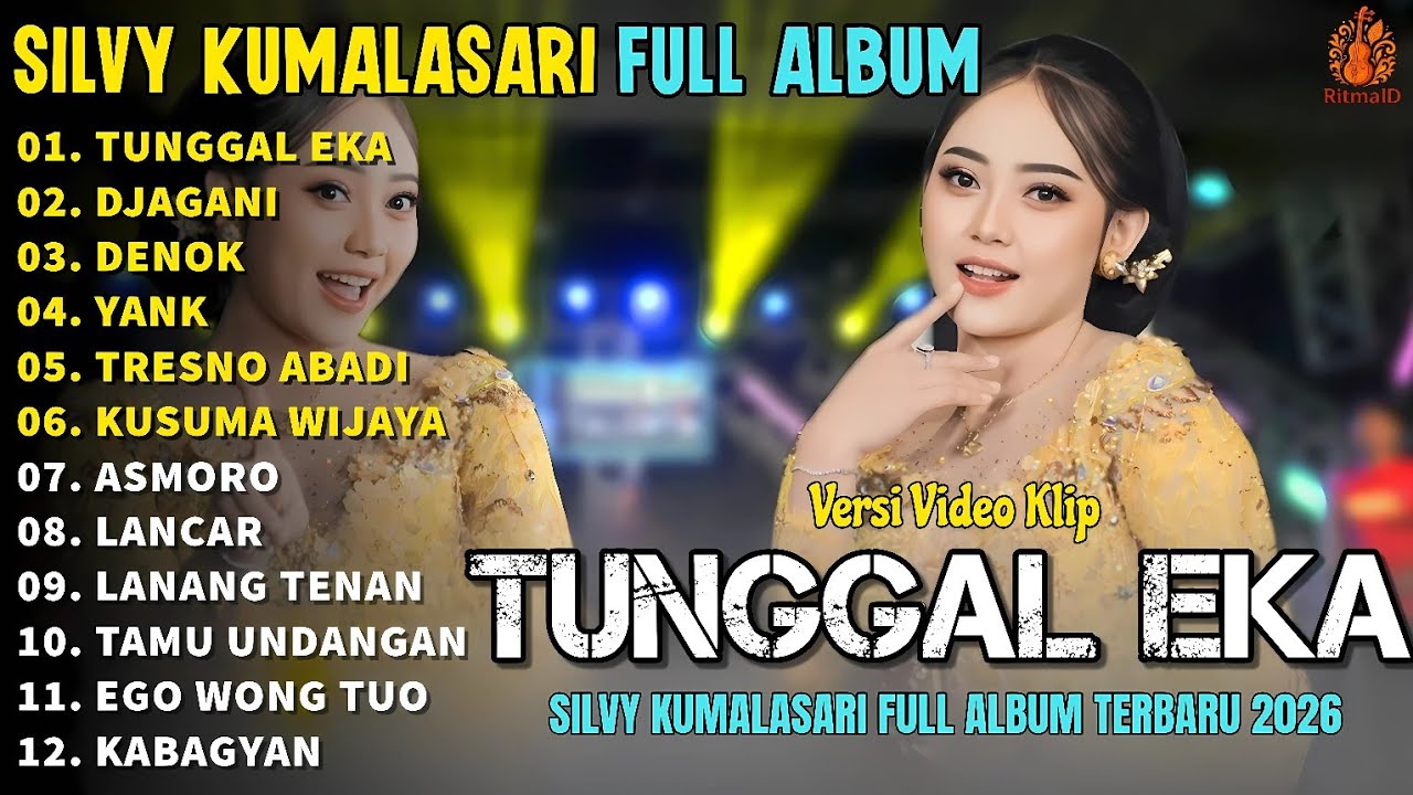 TUNGGAL EKA - DJAGANI - DENOK - Silvy Kumalasari Full Album Terbaru 2026 | Campursari Jawa Terbaik