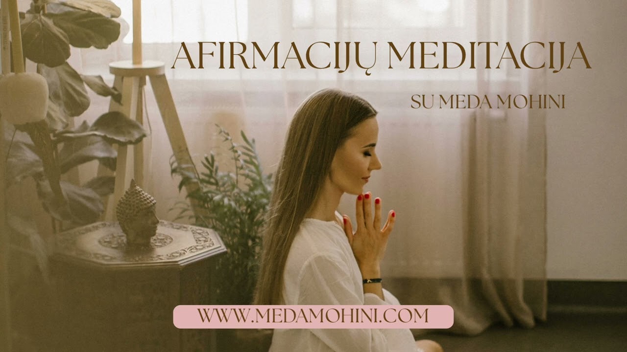 Afirmacijų meditacija