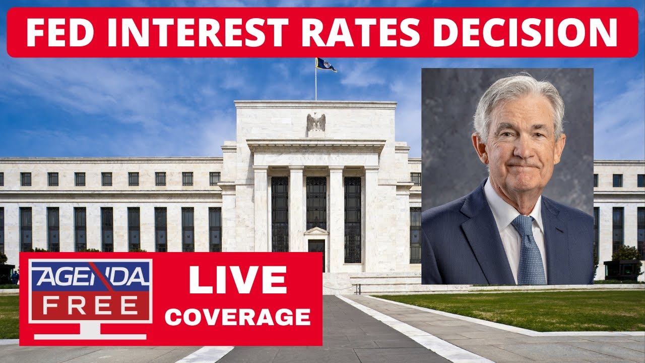 Fed Interest Rates Decision & Jerome Powell Press Conference - LIVE Breaking News Coverage