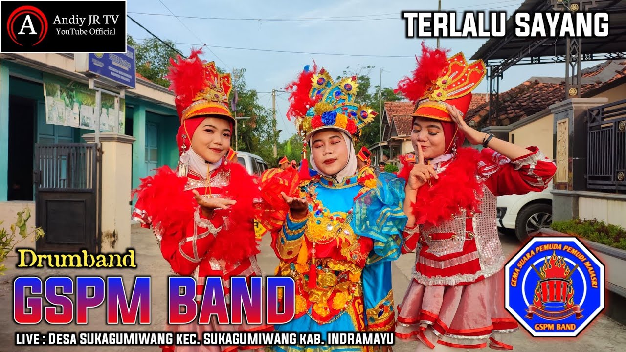 DRUMBAND GSPM BAND - TERLALU SAYANG | DS SUKAGUMIWANG INDRAMAYU | ARAK ARAKAN
