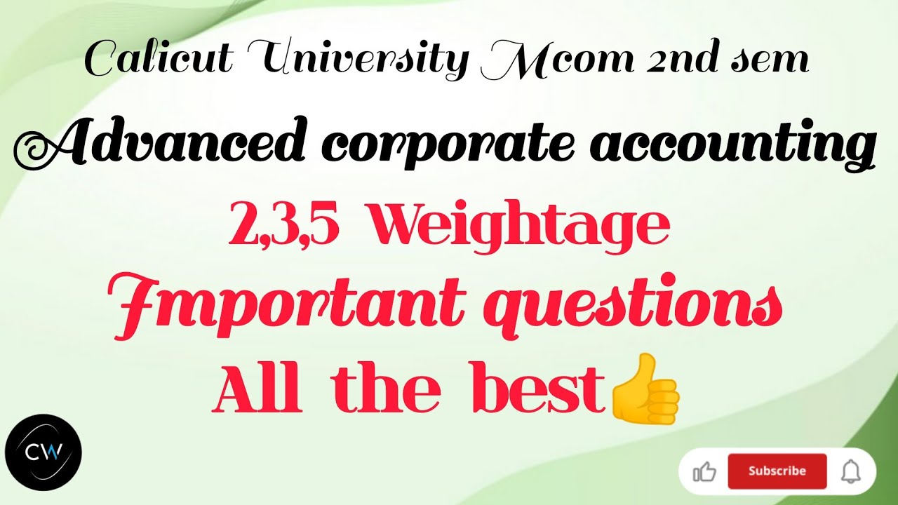 Important questions/Advanced corporate accounting/Mcom 2nd sem/Calicut University