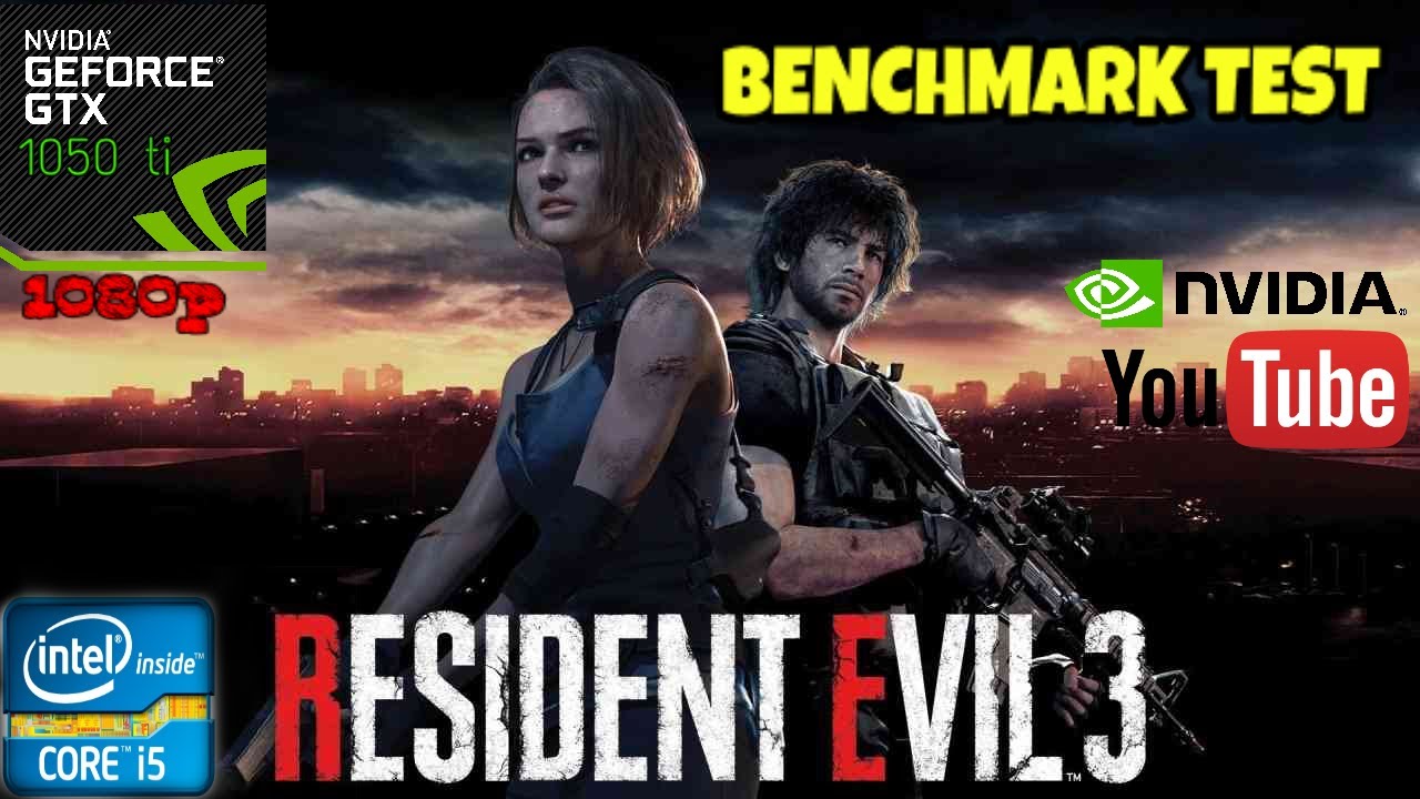 Resident Evil 3 : GTX 1050 Ti 4GB + i5 6500K ( DEMO )