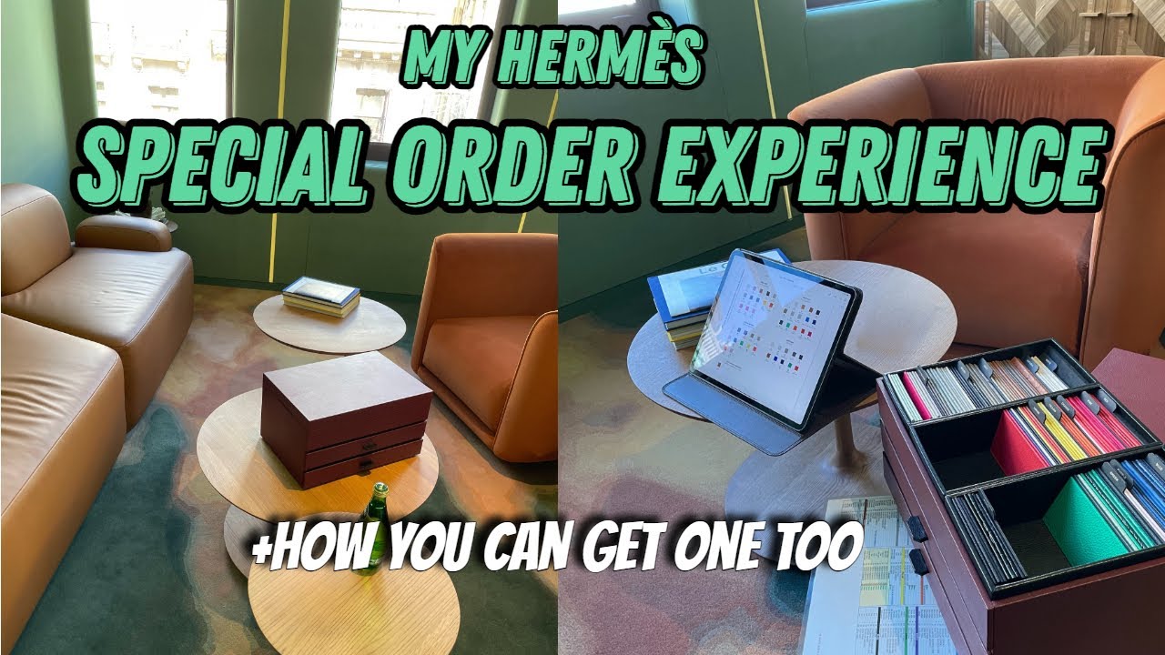 My Hermès Special Order Experience | How to Get an Hermès Special Order for you!