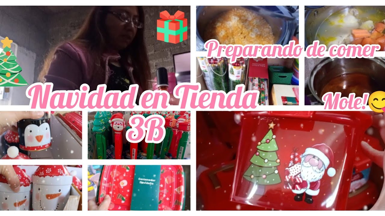 NAVIDAD en Tienda 3b🎄🎅+✨CHISMECITO✨+✨Preparando Mole para la COMIDA!🍴😋