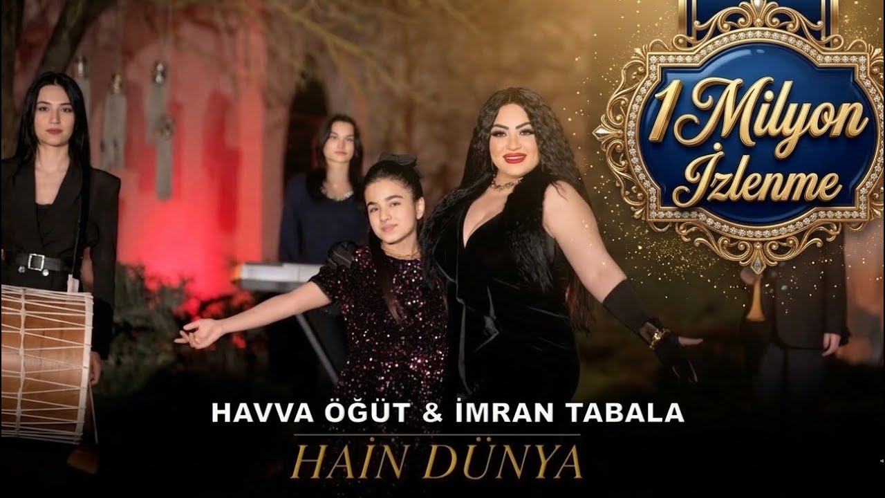 Havva Öğüt & İmran Tabala - Hain Dünya  (2025)