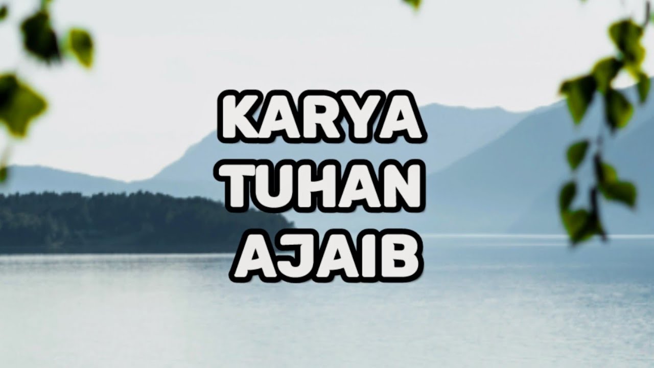 Karya Tuhan Ajaib. Renungan Dan Doa Pagi Suara Injil.