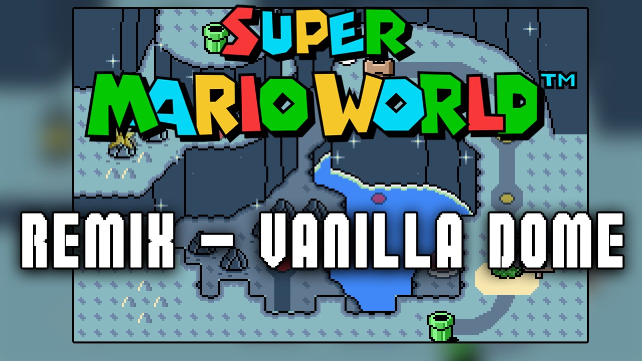 SMW Vanilla Dome Theme Remix