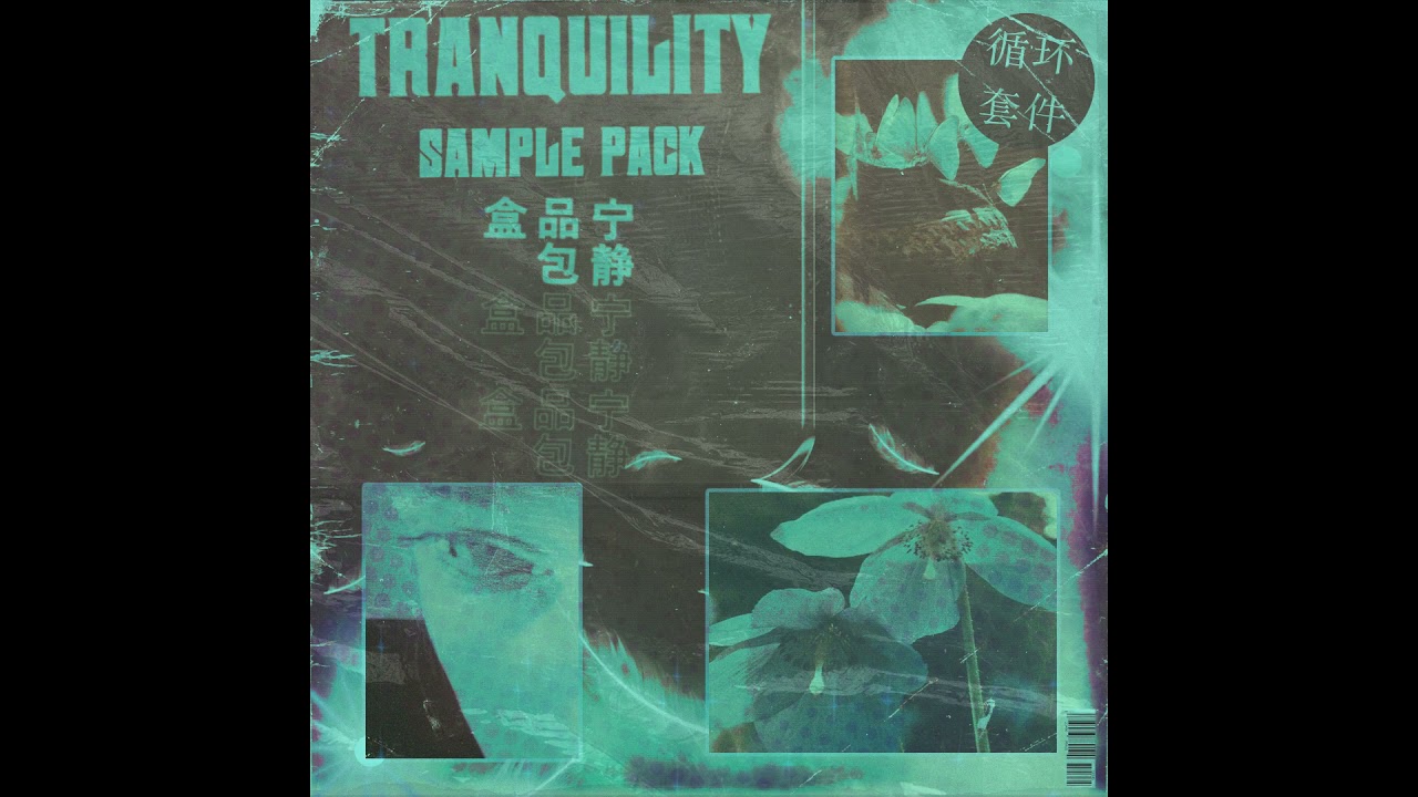 (FREE) LOOP KIT/SAMPLE PACK - "TRANQUILITY" (ELI BROWN, CUBEATZ, NAMI, COOP THE TRUTH)