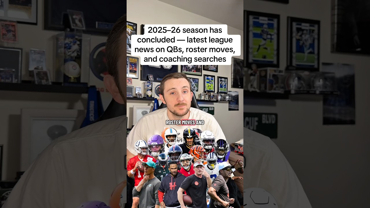 2025&ndash;26 season has concluded &mdash; latest league news on QBs, roster moves, and coaching searches