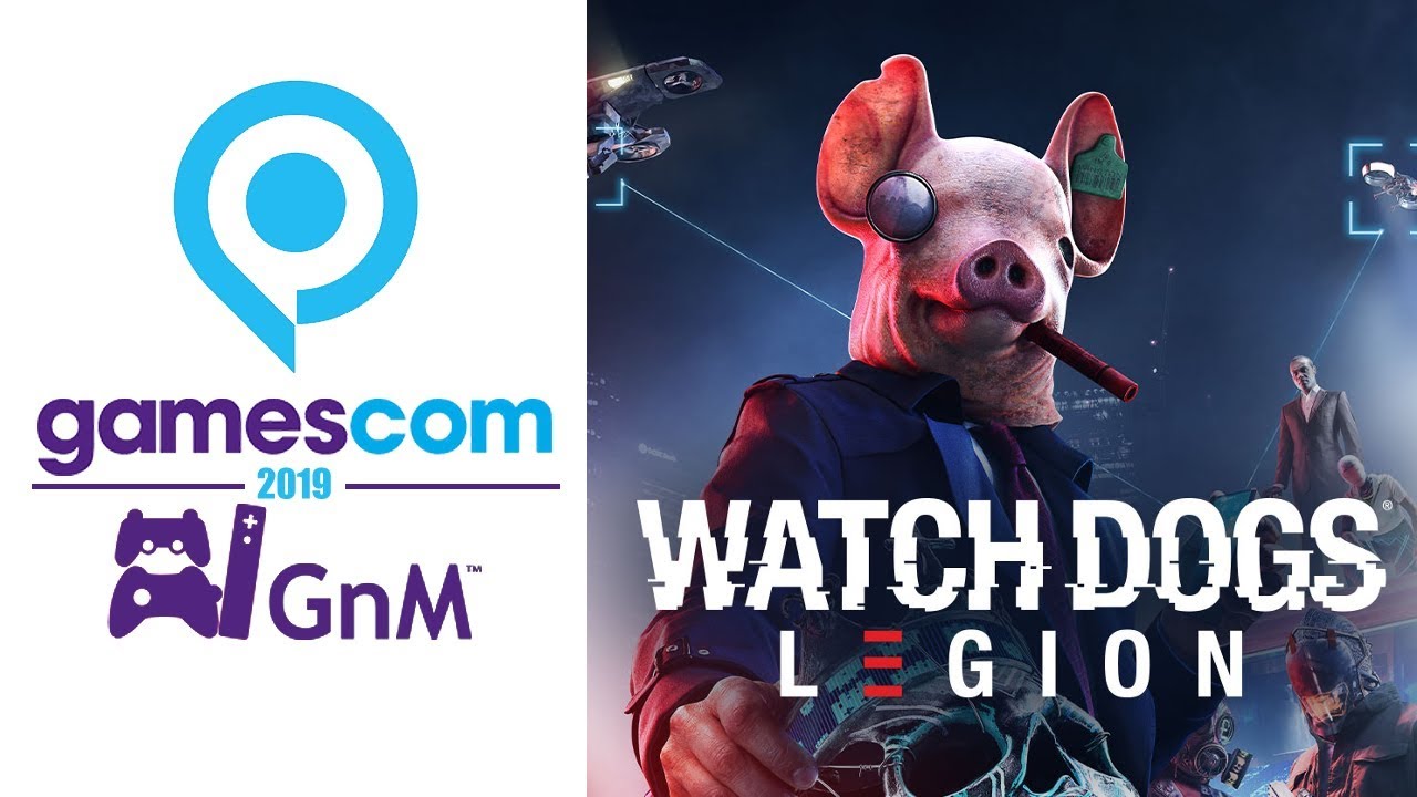Watch Dogs: Legion - Zagraliśmy - GamesCom 2019