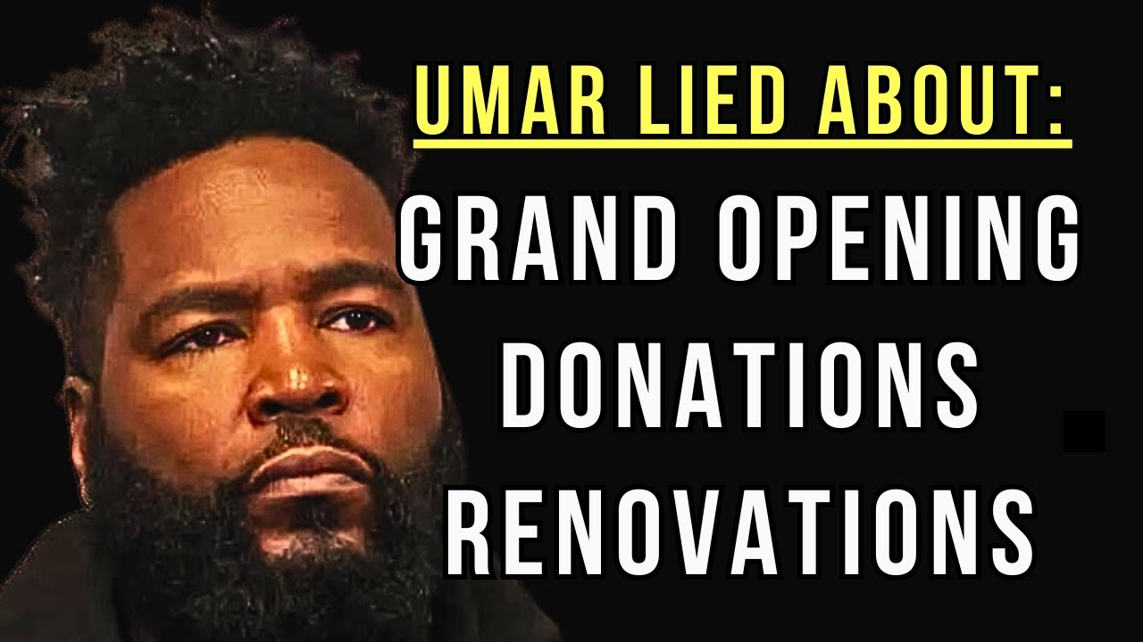 3 Of Umar Johnson's Biggest Lies (FDMG Grand Opening / Donations / Renovations)