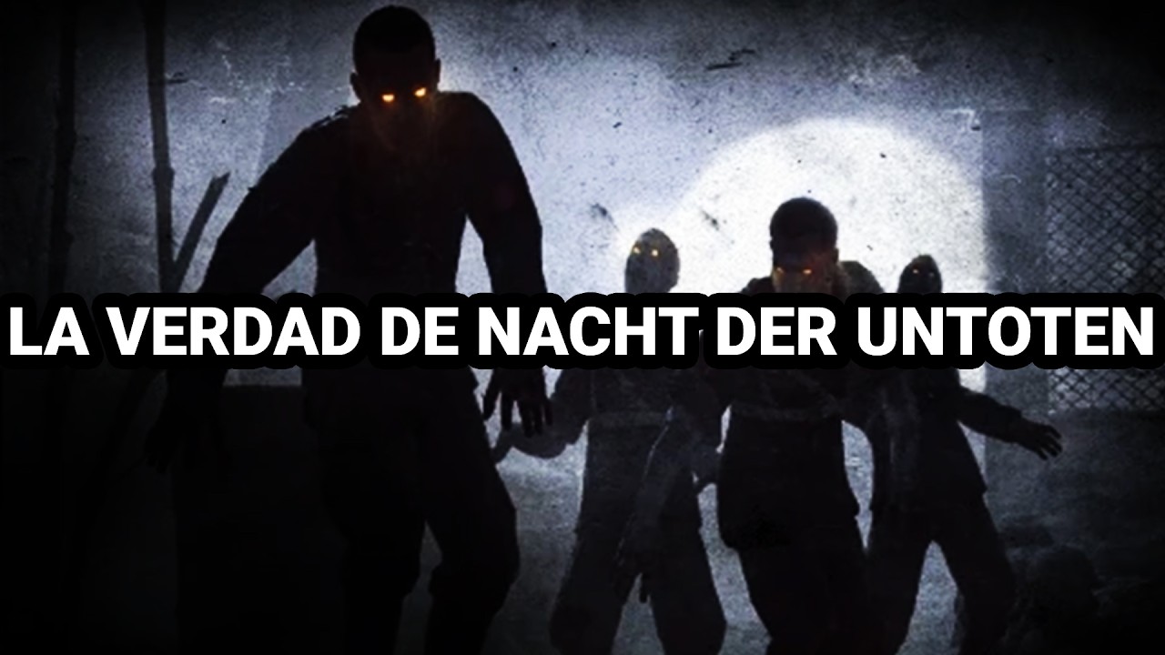 La Perturbadora Verdad de Nacht Der Untoten 💀