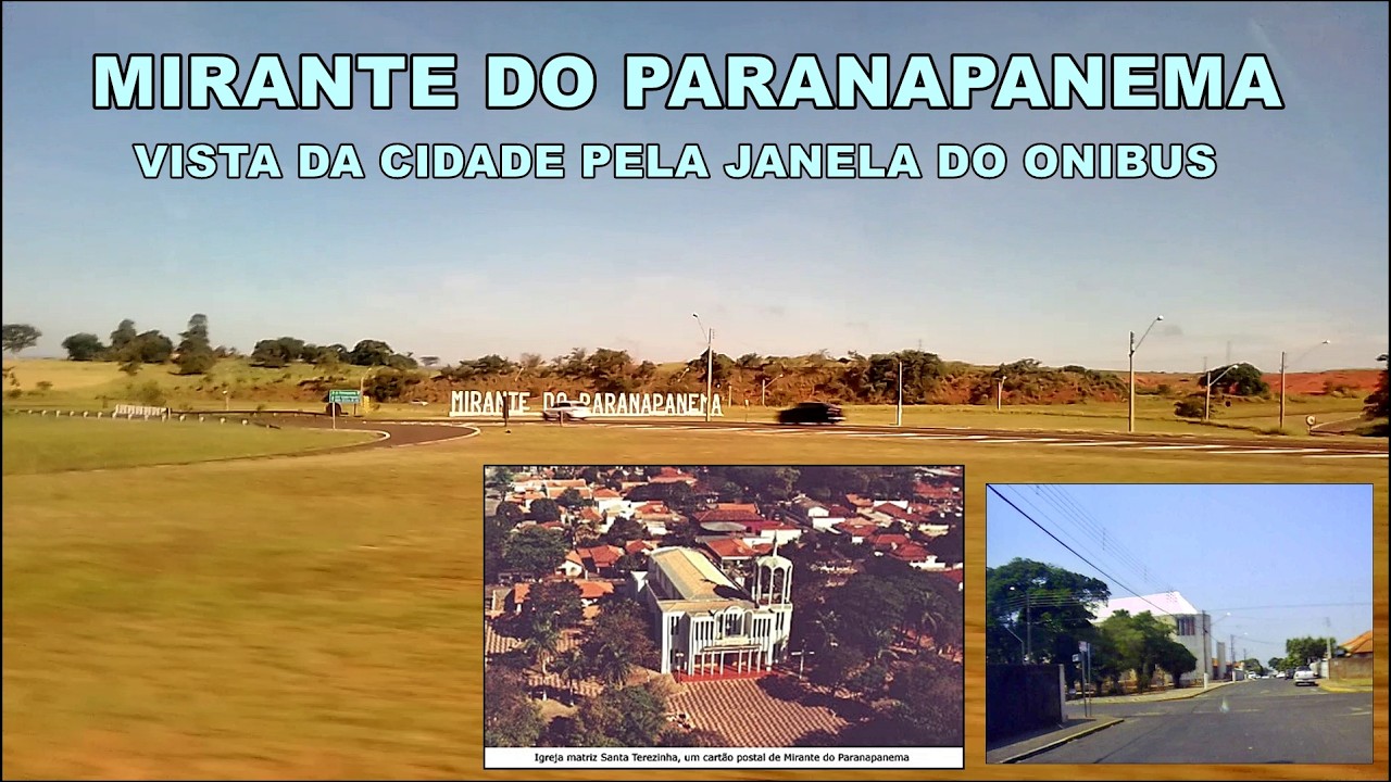 Cidade de Mirante do Paranapanema vista do onibus