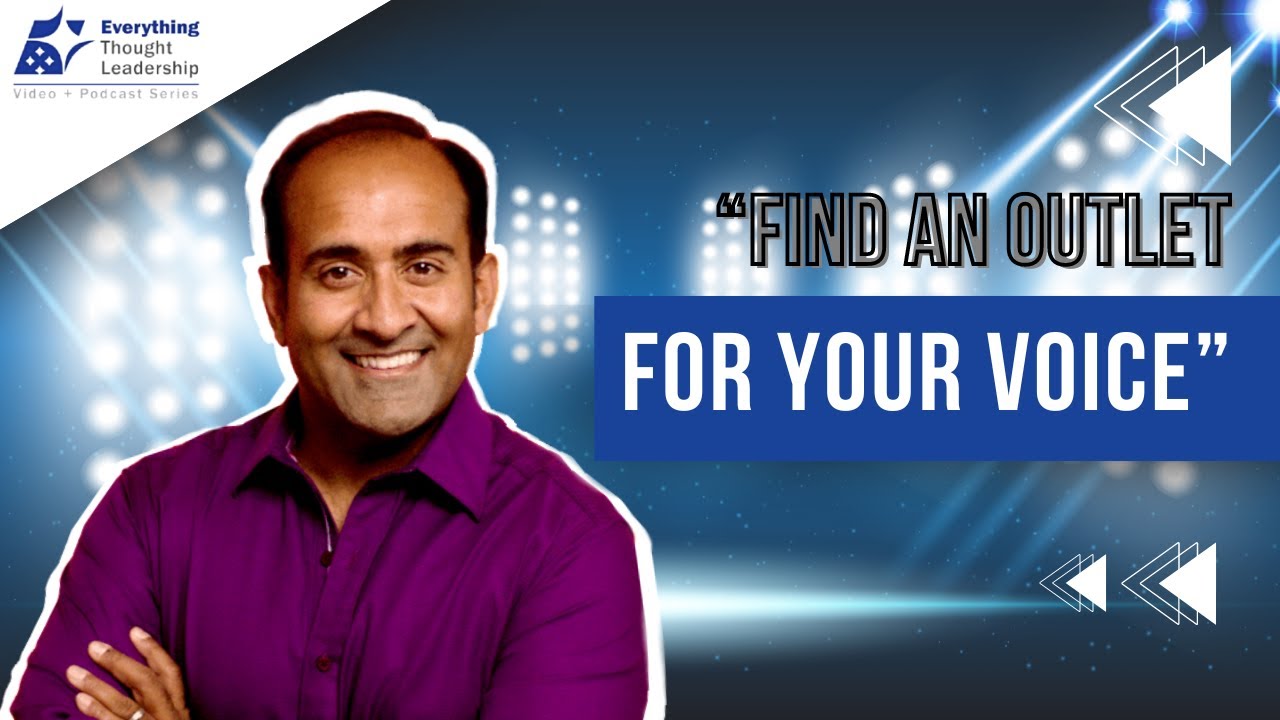 Episode Highlights &ndash; Bestselling Business Author&rsquo;s Advice for a Successful Thought Leadership Career