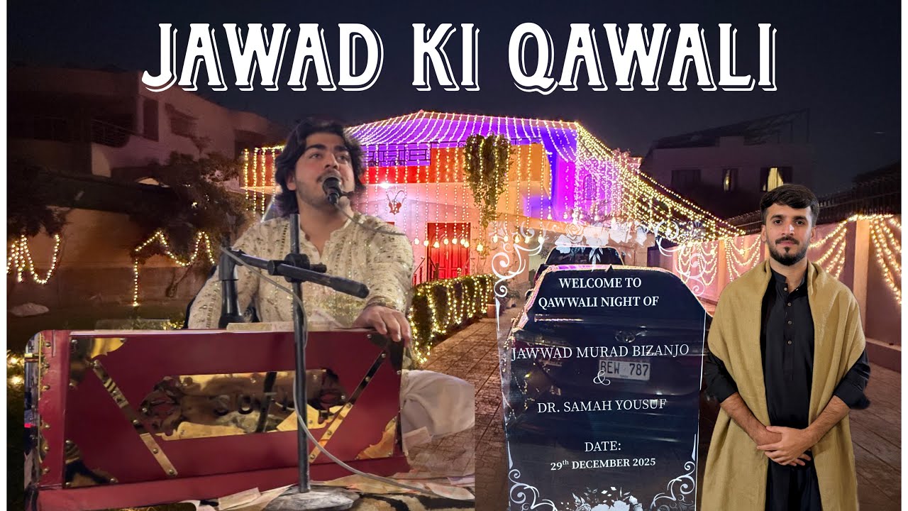 Jawad ki Qawali || Qawali Night Vlog || Grand Qawali Mehfil || Meers Vlogs || Qawali Night ||