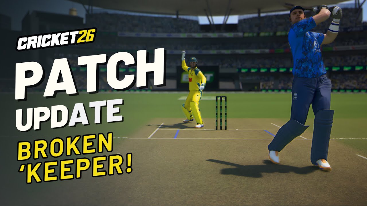 Cricket 26 Patch / Update : 5th February  2026