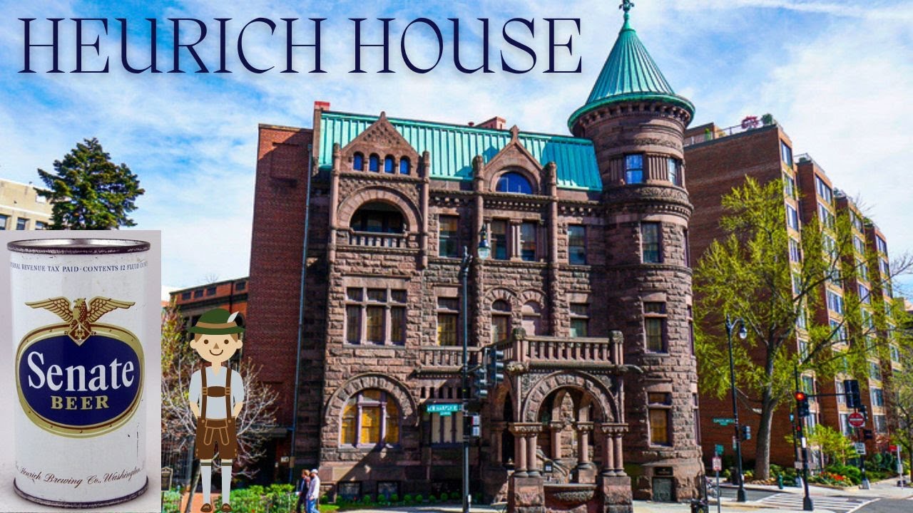 HEURICH HOUSE - Victorian Mansion in Washington, DC