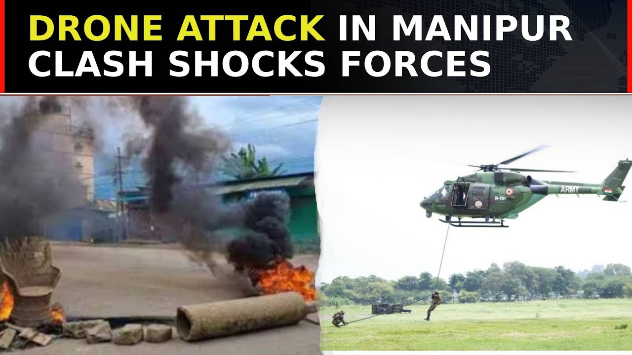 Manipur Violence: Drone Attacks In Imphal West Shocks Security Forces, Govt Assures Strict Action
