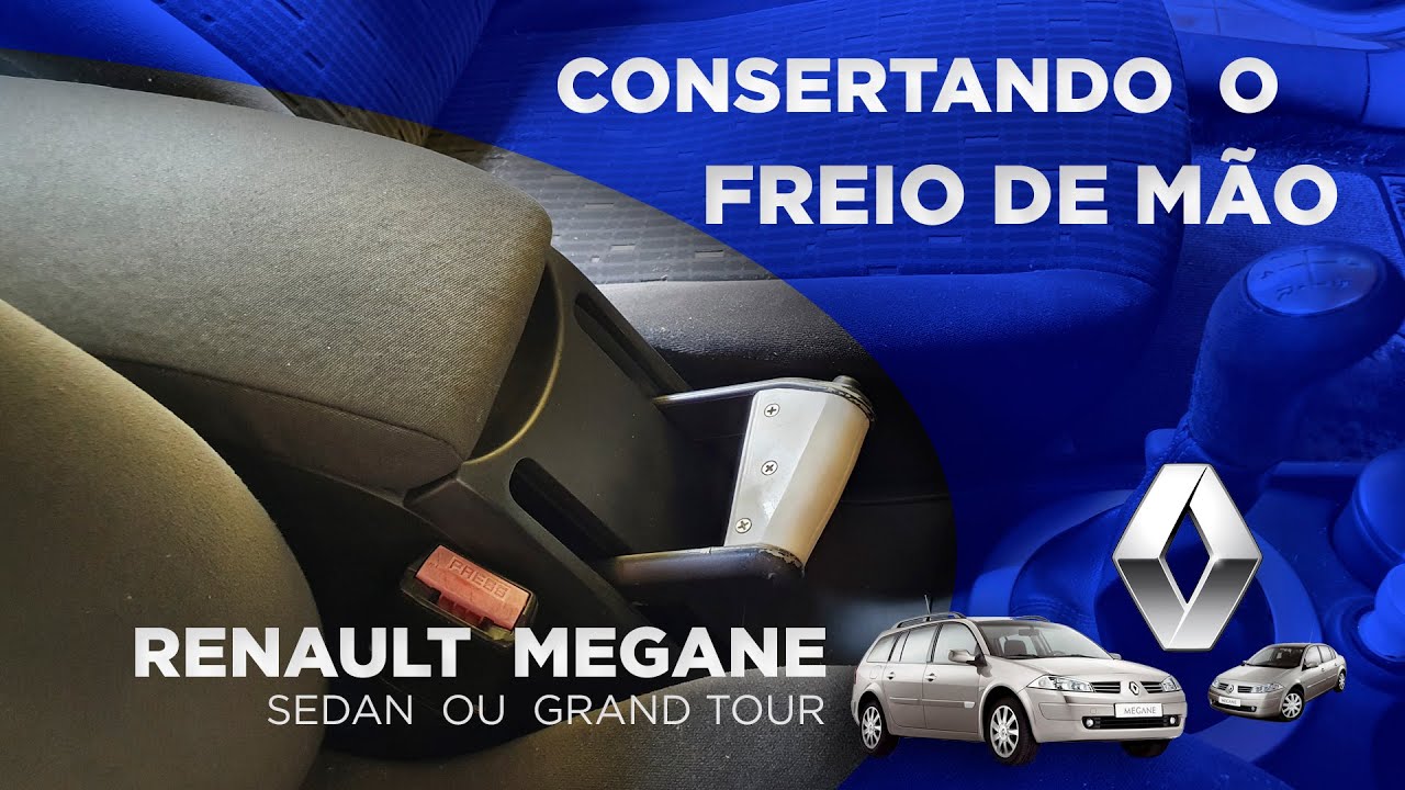 Conserto do freio de mão - RENAULT MEGANE #meganegrandtour #renaultmeganegrandtour #dicasautomotivas