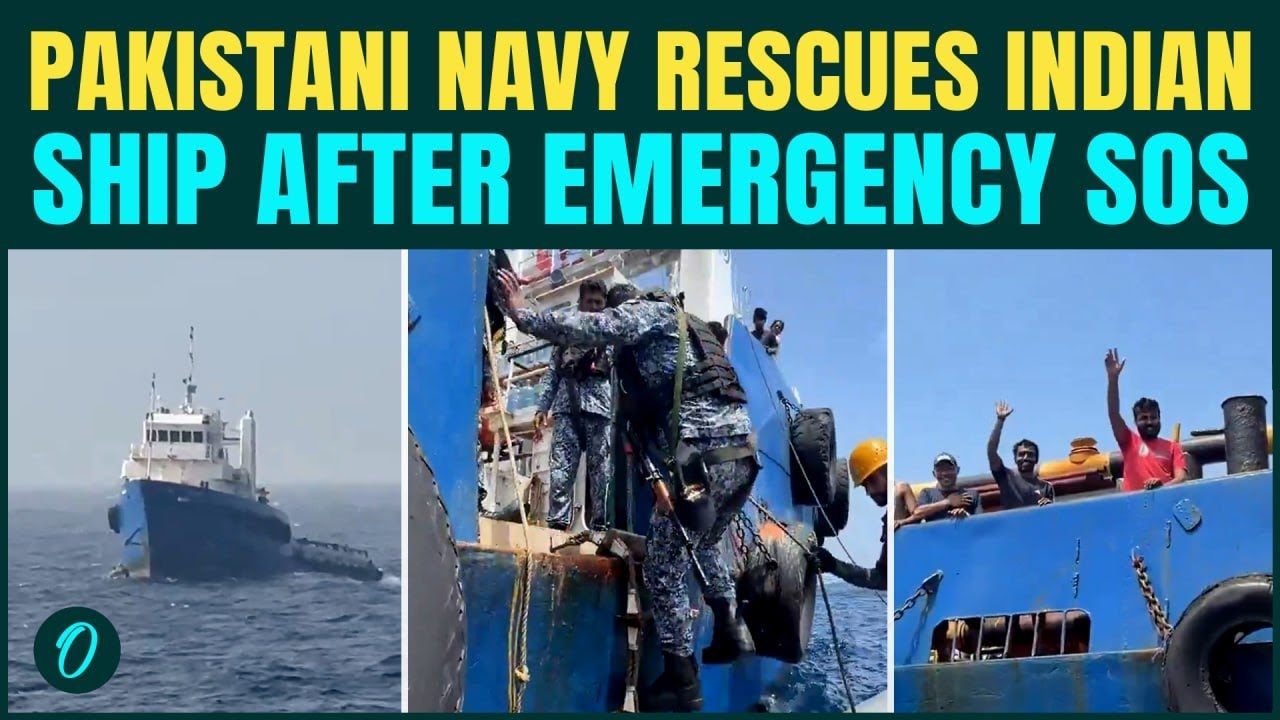 Pakistan Navy SAVES Indian Ship Gautam Crew at Sea, 7 Crew Members Saved in HIGH-STAKES Operation