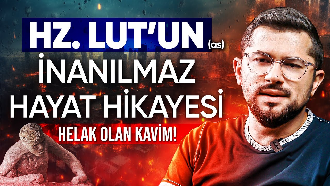 Hz. Lut (as)'ın İnanılmaz Hayat Hikayesi | Helak Olan Kavim!