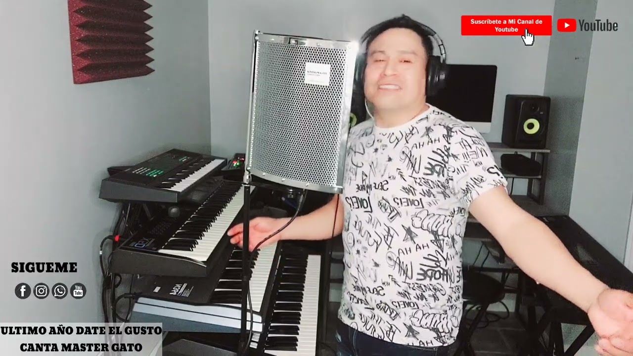 ULTIMO AÑO DATE EL GUSTO .CANTA MASTER GATO