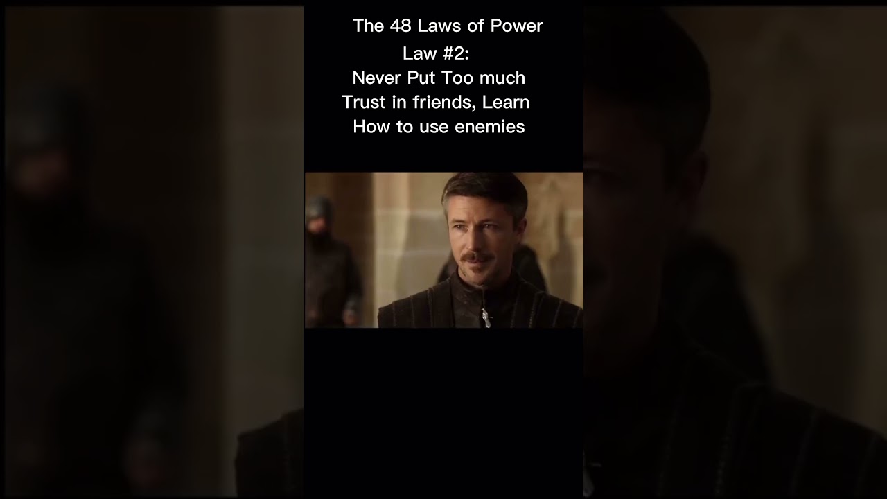 #48lawsofpower #powerlaws #robertgreene #gameofthrones # #respect #manipulation #leadership #shorts