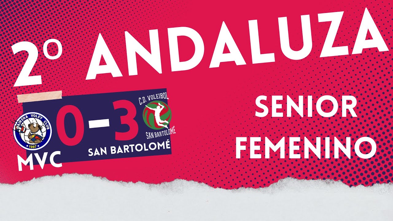 SF: 2ª Andaluza, 1ª Jornada, Mairena Voley Club vs San Bartolomé