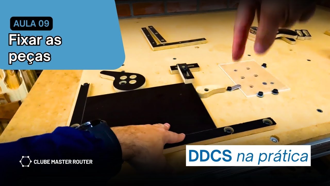 Aula 09 - Como fixas as peças