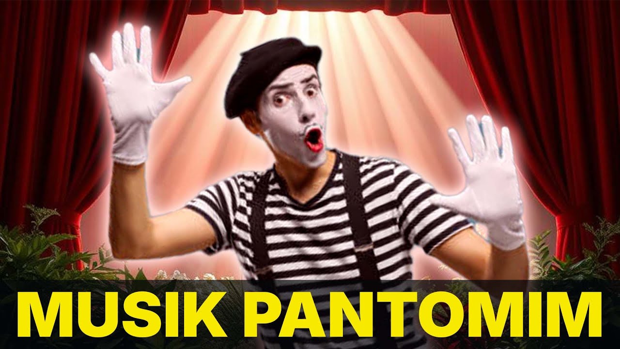 Musik Pantomim Paket Komplit (Lucu, Ceria, Bahagia, Tegang, Sedih, Dramatis, Inspiratif)