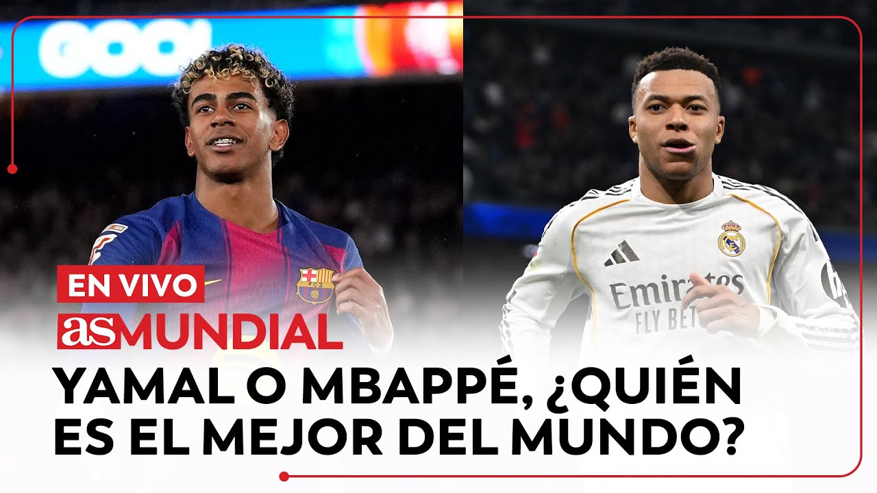 EN VIVO | Yamal o Mbappé, ¿quién es el mejor del mundo? | AS Mundial