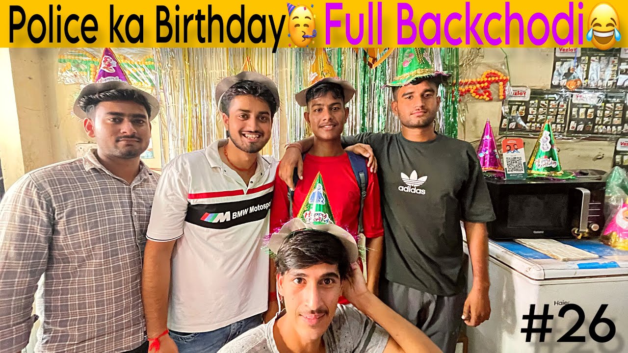 Police Ka Birthday ❤️ | Full Backchodi😂 | lulugang 